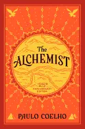 The Alchemist - by Paulo Coelho