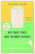 Why Smart People Make Big Money Mistakes - by Gilovich and Belsky