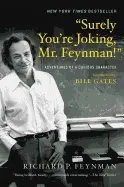 Surely You’re Joking, Mr. Feynman! - by Richard Feynman