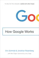 How Google Works - by Eric Schmidt