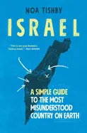 Israel: the Misunderstood Country - by Noa Tishby