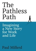 Pathless Path - by Paul Millerd