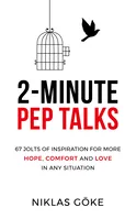2-Minute Pep Talks - by Niklas Göke
