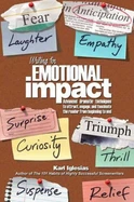Writing for Emotional Impact - by Karl Iglesias